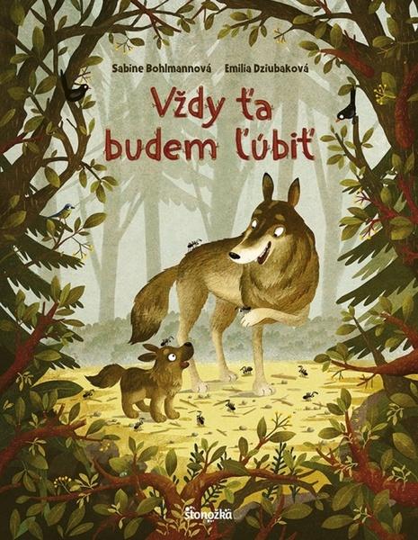 Vždy ťa budem ľúbiť - 9788055181431