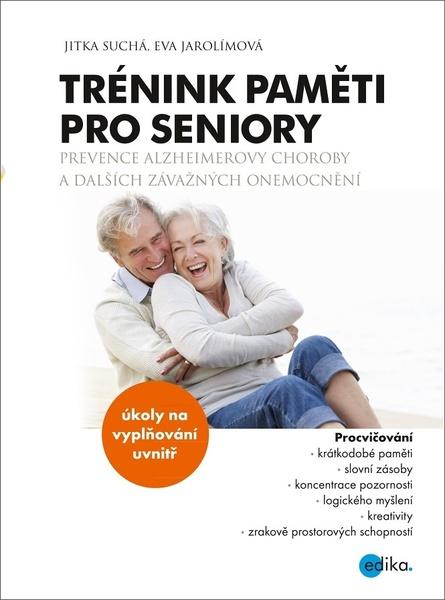 Trénink paměti pro seniory - Jitka Suchá - 9788026617280