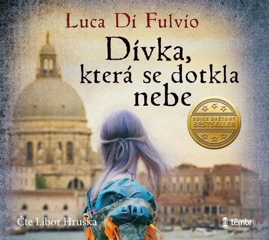 Levně Dívka, která se dotkla nebe
