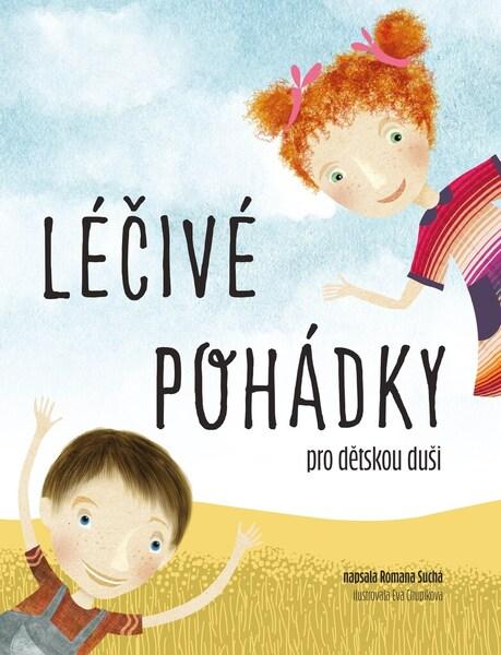 Léčivé pohádky pro dětskou duši - 9788026441298
