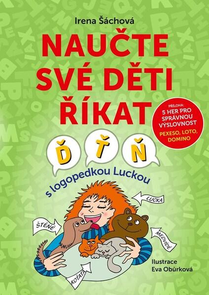 Levně Naučte své děti říkat Ď, Ť, Ň