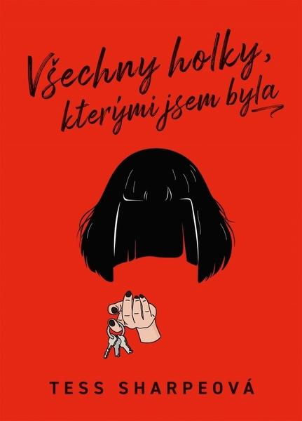Levně Všechny holky, kterými jsem byla