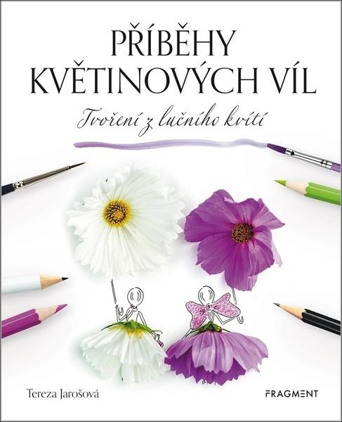Příběhy květinových víl - 9788025356661