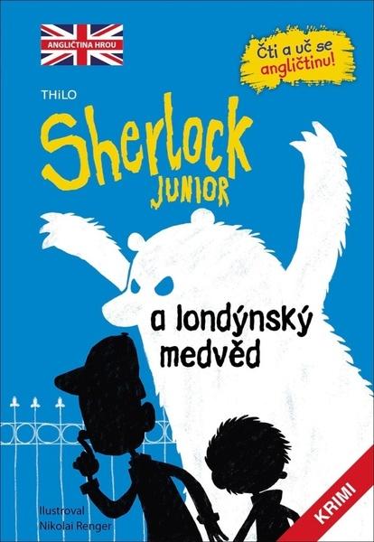 Sherlock JUNIOR a londýnský medvěd - 9788027603947