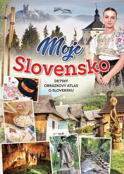 Moje Slovensko - 9788082040879