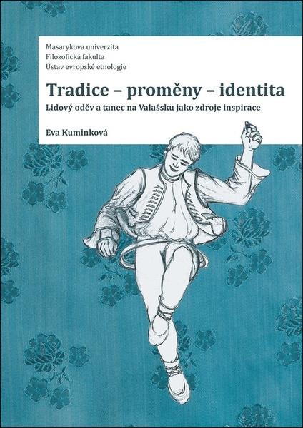 Levně Tradice – proměny – identita