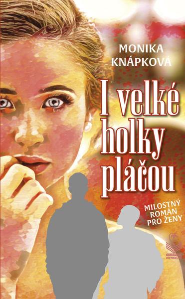 I velké holky pláčou - 9788072298488