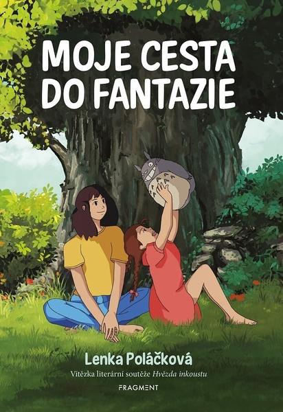 Moje cesta do fantazie - 9788025356746