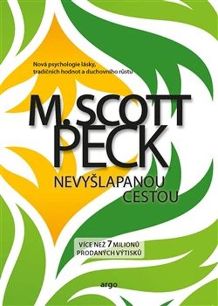 Nevyšlapanou cestou - 9788025736821