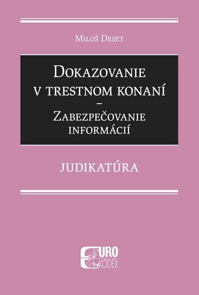 Dokazovanie v trestnom konaní - 9788081551086