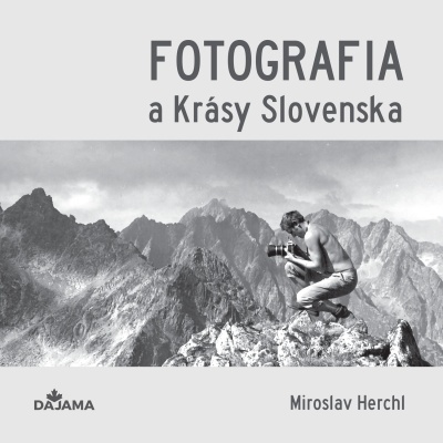 Levně Fotografia a Krásy Slovenska