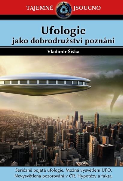Levně Ufologie jako dobrodružství poznání