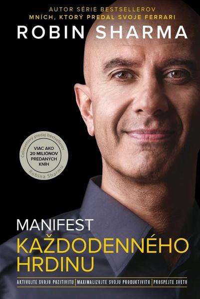 Manifest každodenného hrdinu - 9788081094286
