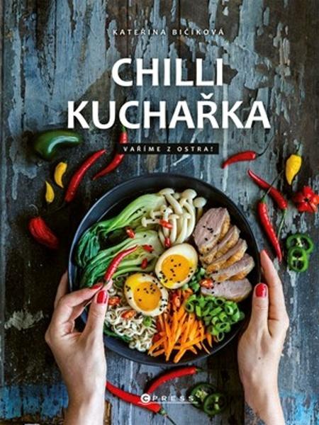 Chilli kuchařka - 9788026441502