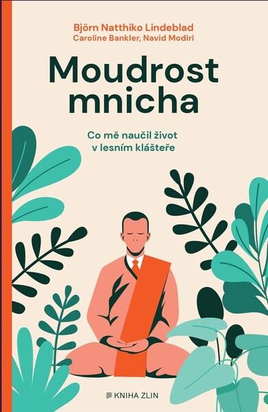 Moudrost mnicha - 9788076622951