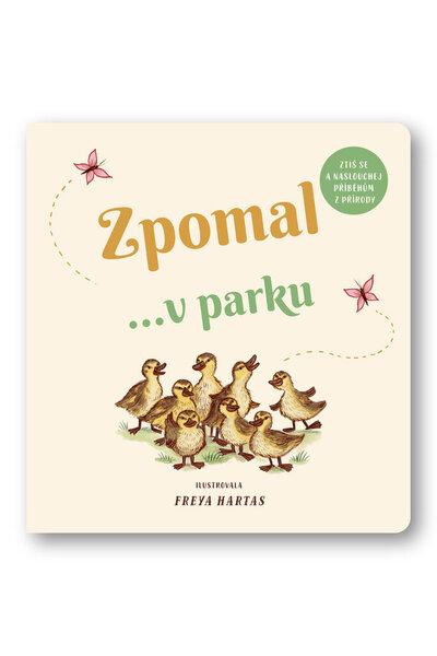 Zpomal ...v parku - 9788025631492