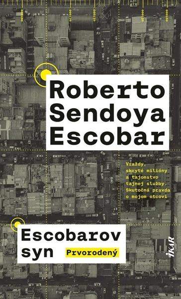 Escobarov syn Prvorodený - 9788055182209