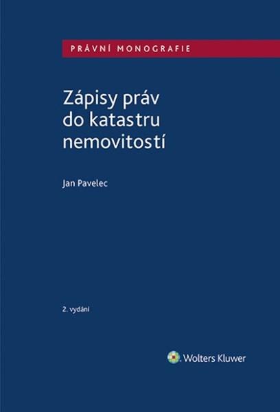 Zápisy práv do katastru nemovitostí - 9788075980281