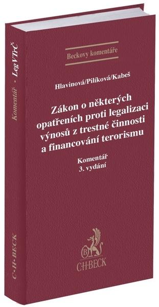 Zákon o některých opatřeních proti legalizaci výnosů z trestné činnosti - 9788074008603