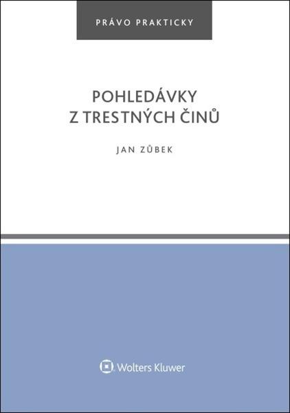 Levně Pohledávky z trestných činů