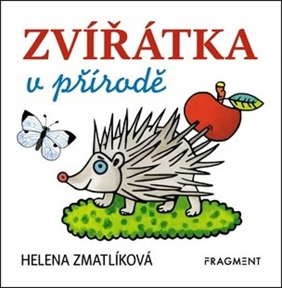 Zvířátka v přírodě - 9788025356722