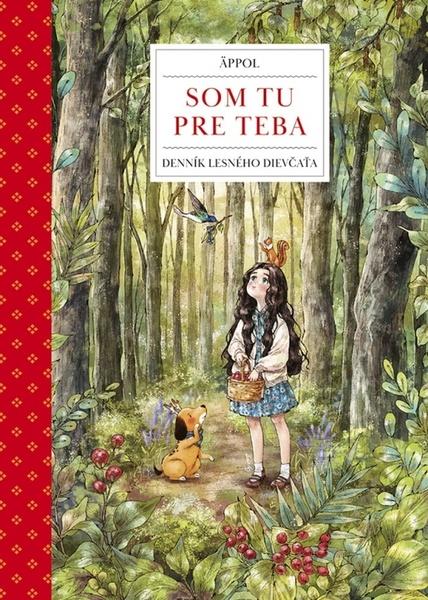 Som tu pre teba Denník lesného dievčaťa - 9788055182162