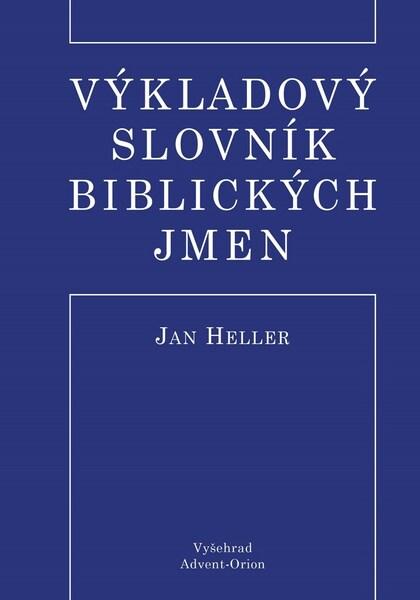 Levně Výkladový slovník biblických jmen