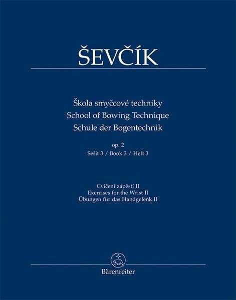 Škola smyčcové techniky op. 2, sešit 3