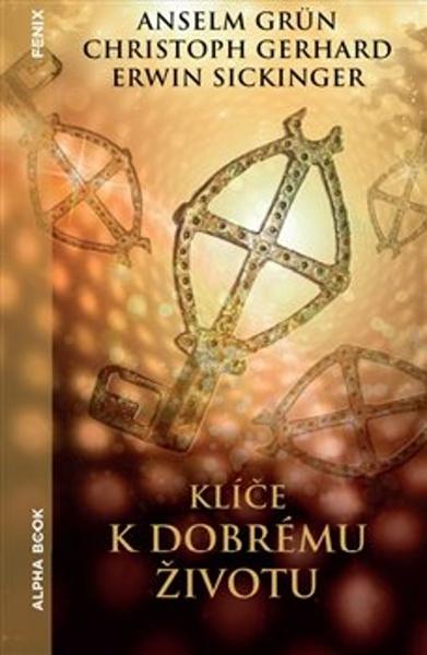 Levně Klíče k dobrému životu
