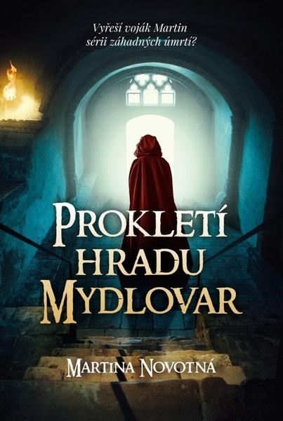 Levně Prokletí hradu Mydlovar