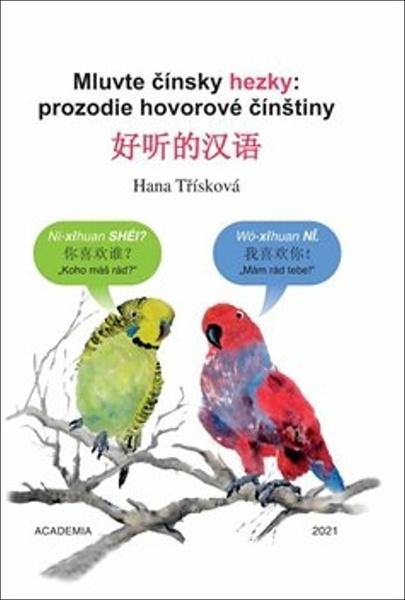 Mluvte čínsky hezky - 9788020032287