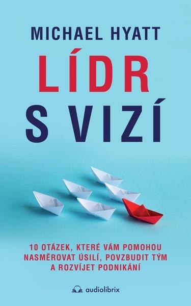 Levně Lídr s vizí