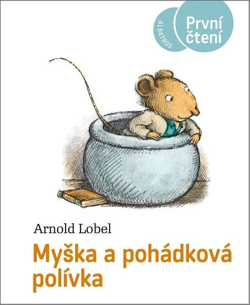 Levně Myška a pohádková polívka
