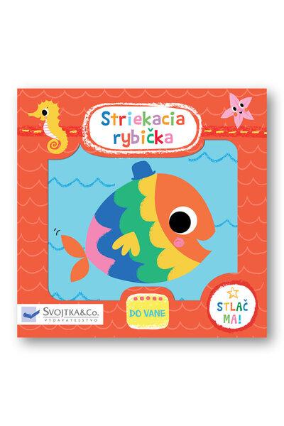 Levně Striekacia rybička