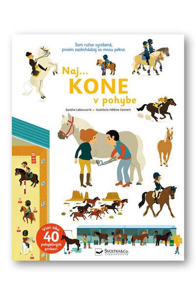 Levně Naj... Kone v pohybe