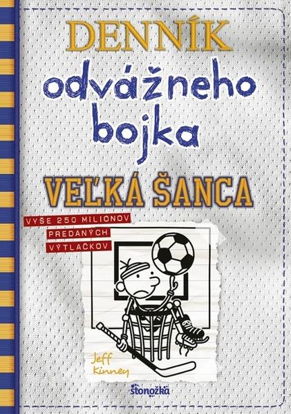 Levně Denník odvážneho bojka Veľká šanca