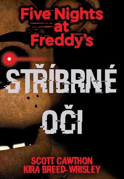Five Nights at Freddy's Stříbrné oči - 9788076830875