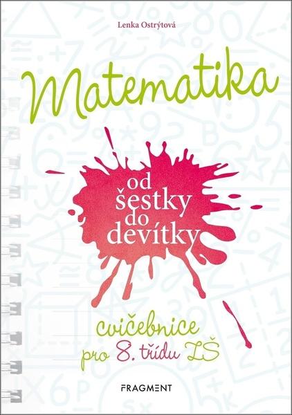 Levně Matematika od šestky do devítky