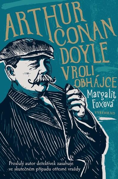 Arthur Conan Doyle v roli obhájce - 9788076016248