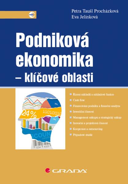 Levně Podniková ekonomika Klíčové oblasti
