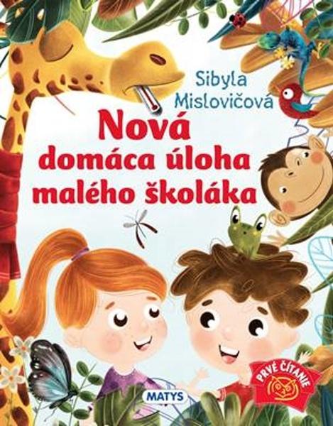 Nová domáca úloha pre malého školáka - 9788080886950