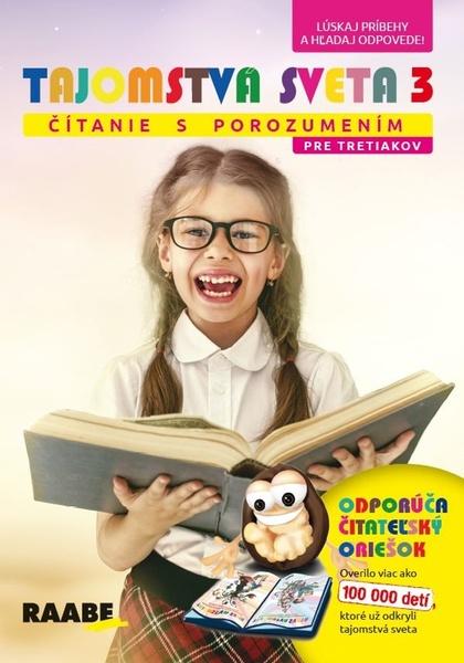 Levně Tajomstvá sveta 3 - Čítanie s porozumením pre tretiakov - Mária Nogová, Eva Ivanová
