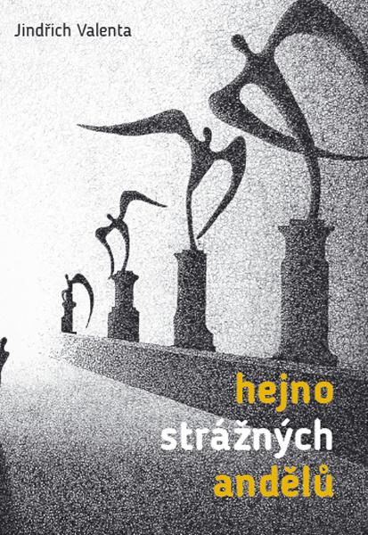 Levně Hejno strážných andělů