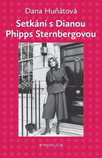 Setkání s Dianou Phipps Sternbergovou - 9788076623057