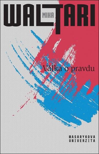 Levně Válka o pravdu