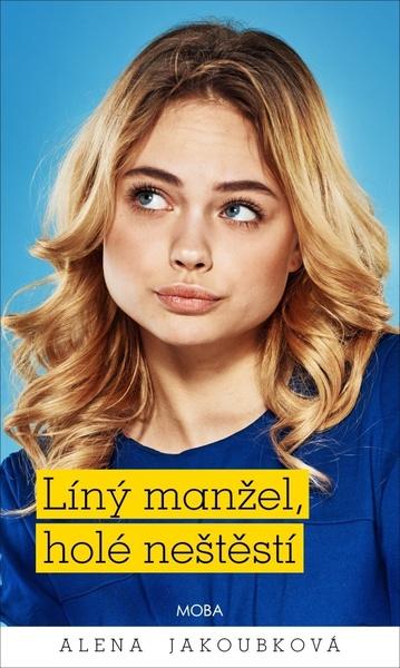 Levně Líný manžel holé neštěstí