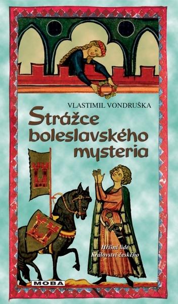 Levně Strážce boleslavského mystéria