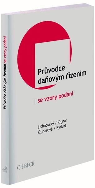 Průvodce daňovým řízením se vzory podání - 9788074008610