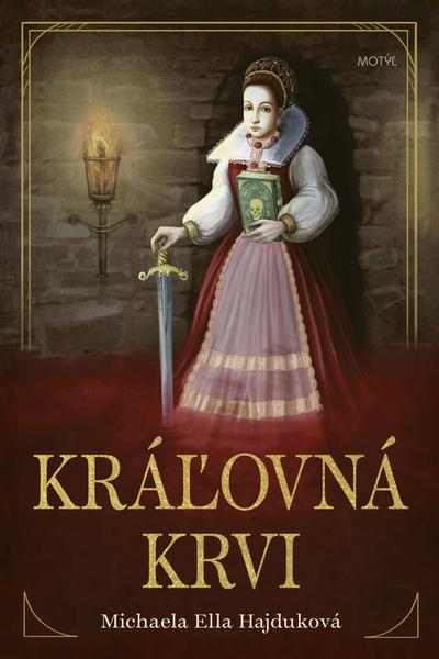 Levně Kráľovná krvi