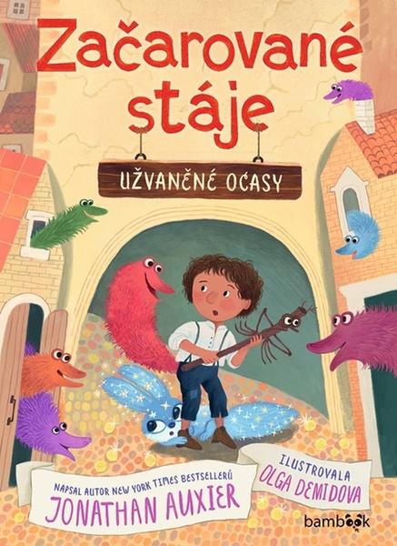 Začarované stáje – Užvaněné ocasy - 9788027134519